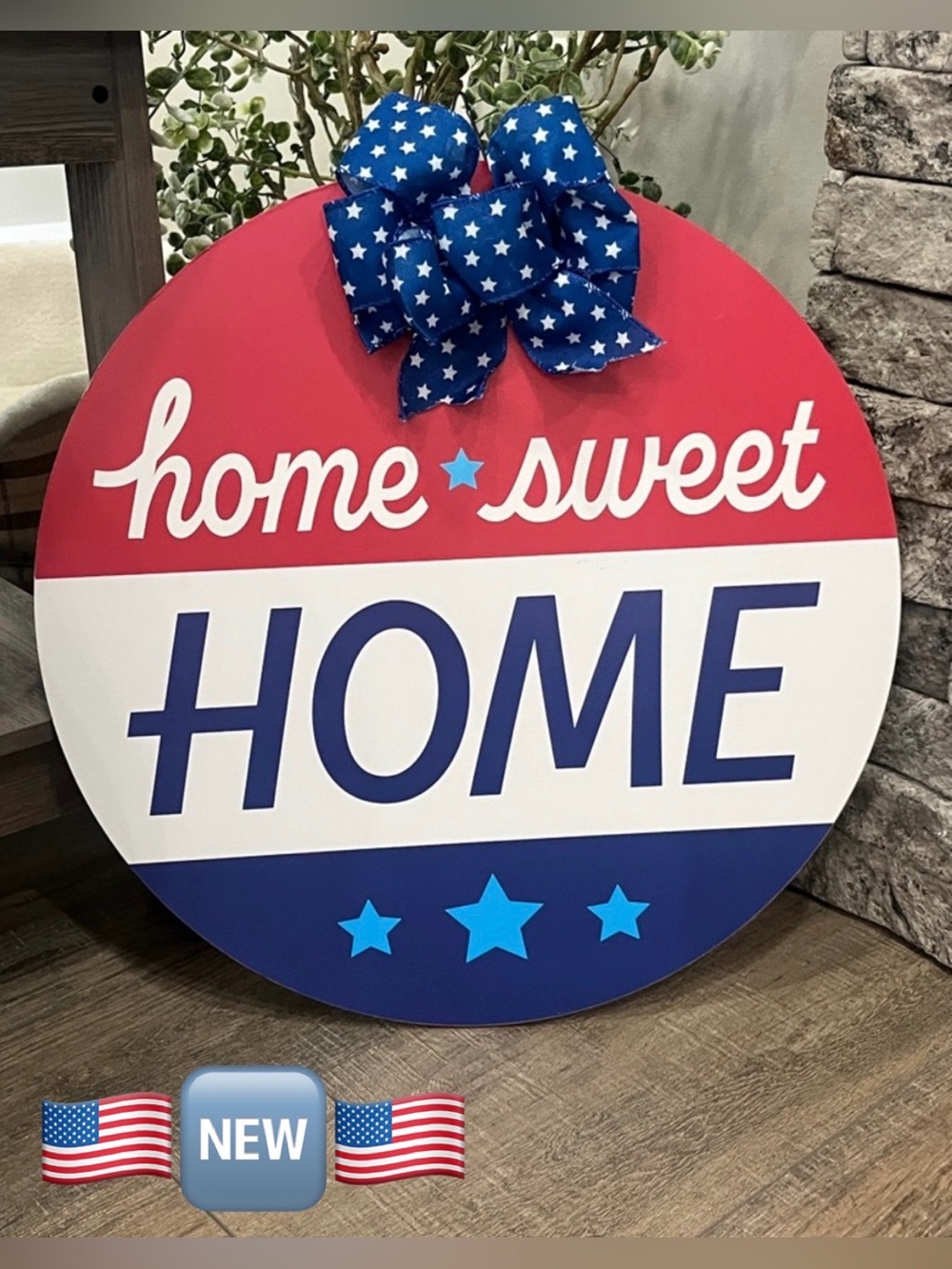 Patriotic "Home Sweet Home" Round Sign with Star Bow 🇺🇸NEW🇺🇸